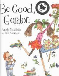 Be Good, Gordon (Paperback)