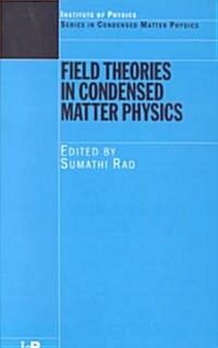 [중고] Field Theories in Condensed Matter Physics (Paperback)