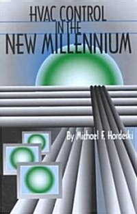 HVAC Control in the New Millennium (Hardcover)