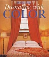 Country Living Decorating With Color (Paperback)