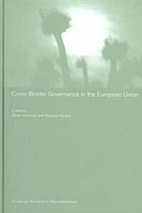 Cross-Border Governance in the European Union (Hardcover)