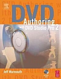 Dvd Authoring With Dvd Studio Pro 2.0 (Paperback, DVD)