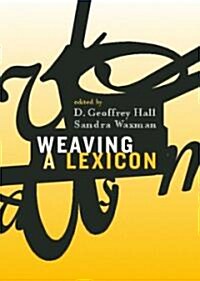 Weaving a Lexicon (Paperback)