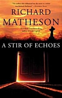 A Stir of Echoes (Paperback, Reprint)
