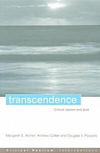 Transcendence : Critical Realism and God (Paperback)