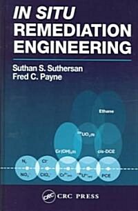 In Situ Remediation Engineering (Hardcover)