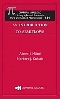 An Introduction to Semiflows (Hardcover)