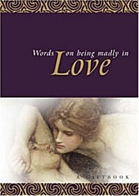 Words on Being Madley in Love (Hardcover)