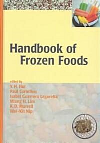[중고] Handbook of Frozen Foods (Hardcover)