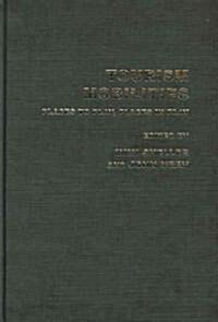 Tourism Mobilities : Places to Play, Places in Play (Hardcover)
