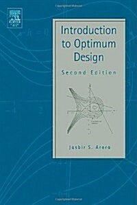 Introduction to Optimum Design (Hardcover, 2nd)