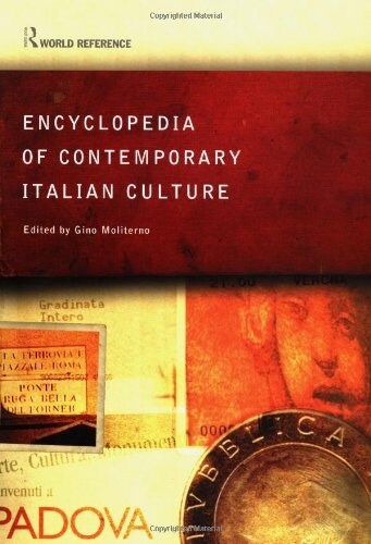 Encyclopedia of Contemporary Italian Culture (Paperback)
