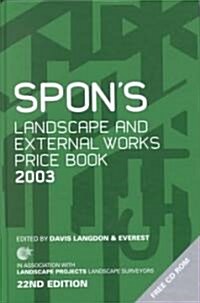 Spons Landscape and External Works Price Book 2003 (Hardcover, 22th)