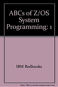ABCs of Z/OS System Programming (Paperback)