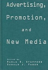 Advertising, Promotion, and New Media (Hardcover)