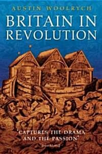 Britain in Revolution : 1625-1660 (Paperback)