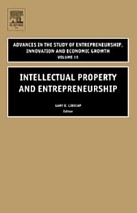 Intellectual Property and Entrepreneurship (Hardcover)