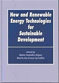 New and Renewable Energy Technologies for Sustainable Development (Hardcover)