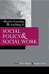 Effective Learning and Teaching in Social Policy and Social Work (Paperback)