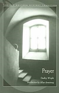 Prayer (Paperback, Revised)