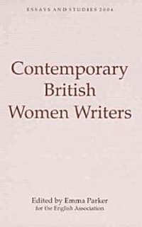 Contemporary British Women Writers (Hardcover)