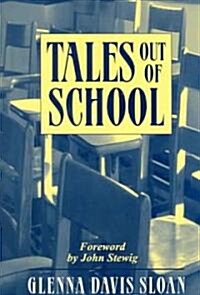 Tales Out Of School (Paperback)