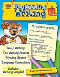 Beginning Writing, Grades K-2 (Paperback)