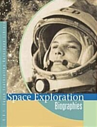 Space Exploration: Biographies (Hardcover)