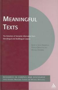 Meaningful texts : the extraction of semantic information from monolingual and multilingual corpora