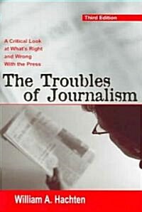 [중고] The Troubles Of Journalism (Paperback, 3)