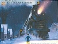 The Art Of Polar Express (Hardcover)