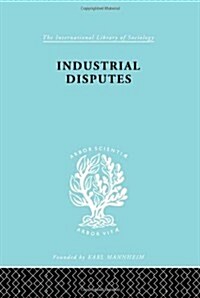 Industrial Disputes    Ils 151 (Hardcover)