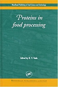 Proteins In Food Processing (Hardcover)