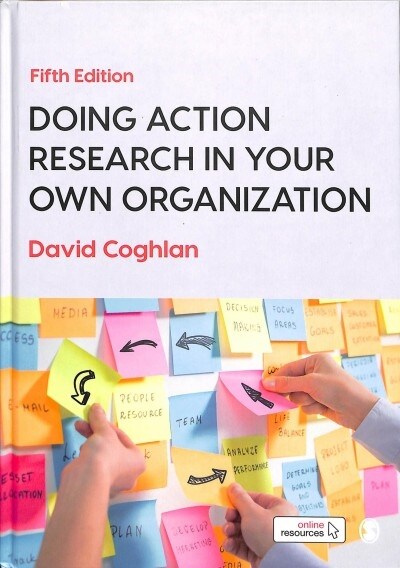 Doing Action Research in Your Own Organization (Hardcover, 5 Revised edition)