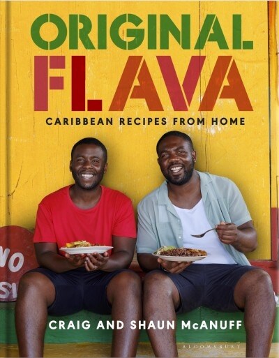 Original Flava : Caribbean Recipes from Home (Hardcover)