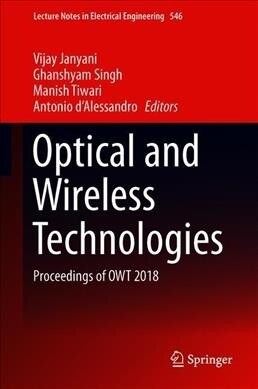 Optical and Wireless Technologies: Proceedings of Owt 2018 (Hardcover, 2020)