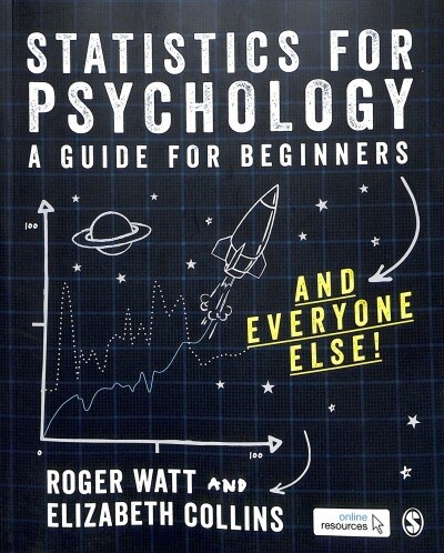 Statistics for Psychology : A Guide for Beginners (and everyone else) (Paperback)