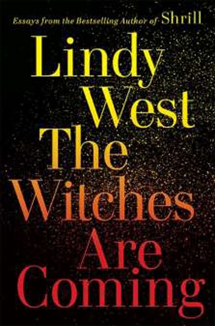 The Witches Are Coming (Paperback)