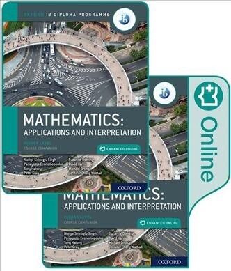 Oxford IB Diploma Programme: IB Mathematics: applications and interpretation, Higher Level, Print and Enhanced Online Course Book Pack (Multiple-component retail product)