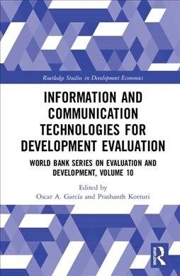 Information and Communication Technologies for Development Evaluation (Hardcover)