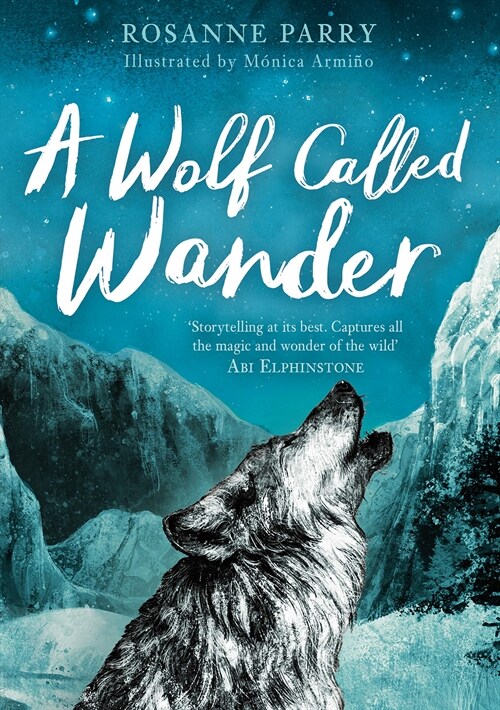 A Wolf Called Wander (Paperback)