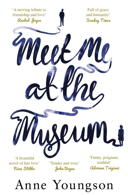 Meet Me at the Museum : Shortlisted for the Costa First Novel Award 2018 (Paperback)