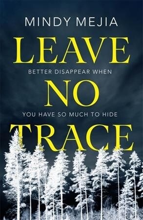 Leave No Trace : An unputdownable thriller packed with suspense and dark family secrets (Paperback)