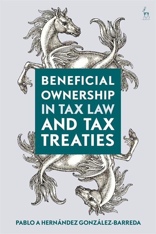 Beneficial Ownership in Tax Law and Tax Treaties (Hardcover)