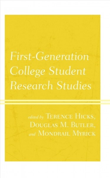 First-Generation College Student Research Studies (Hardcover)