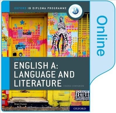 Oxford IB Diploma Programme: English A: Language and Literature Enhanced Online Course Book (Digital product license key)