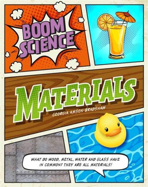 BOOM! Science: Materials (Paperback, Illustrated ed)