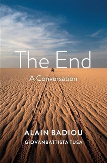 The End : A Conversation (Paperback)