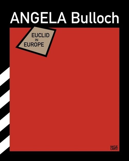 Angela Bulloch: Euclid in Europe (Paperback)