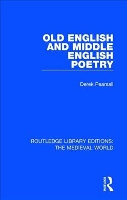 Old English and Middle English Poetry (Hardcover, 1)